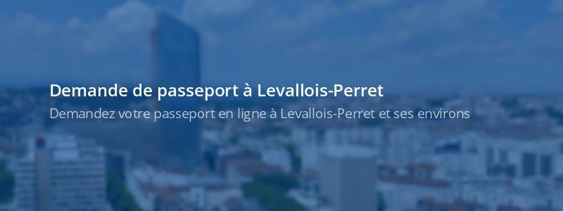 Service passeport Levallois-Perret