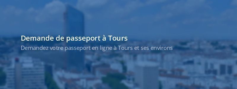 Service passeport Tours
