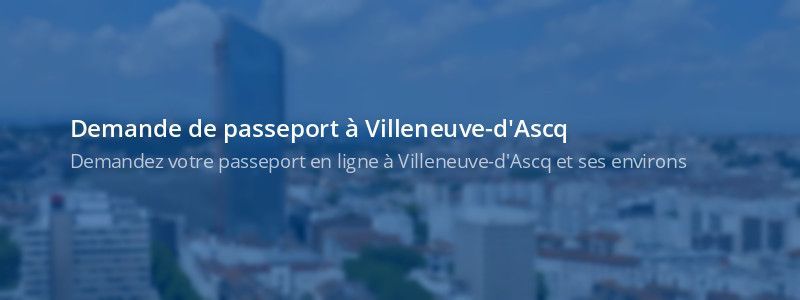 Service passeport Villeneuve-d'Ascq